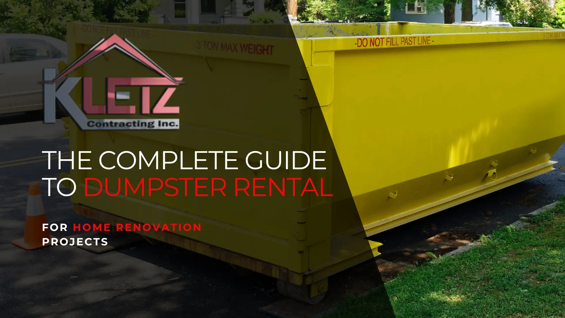 The Complete Guide to Dumpster Rental for Home Renovation Projects