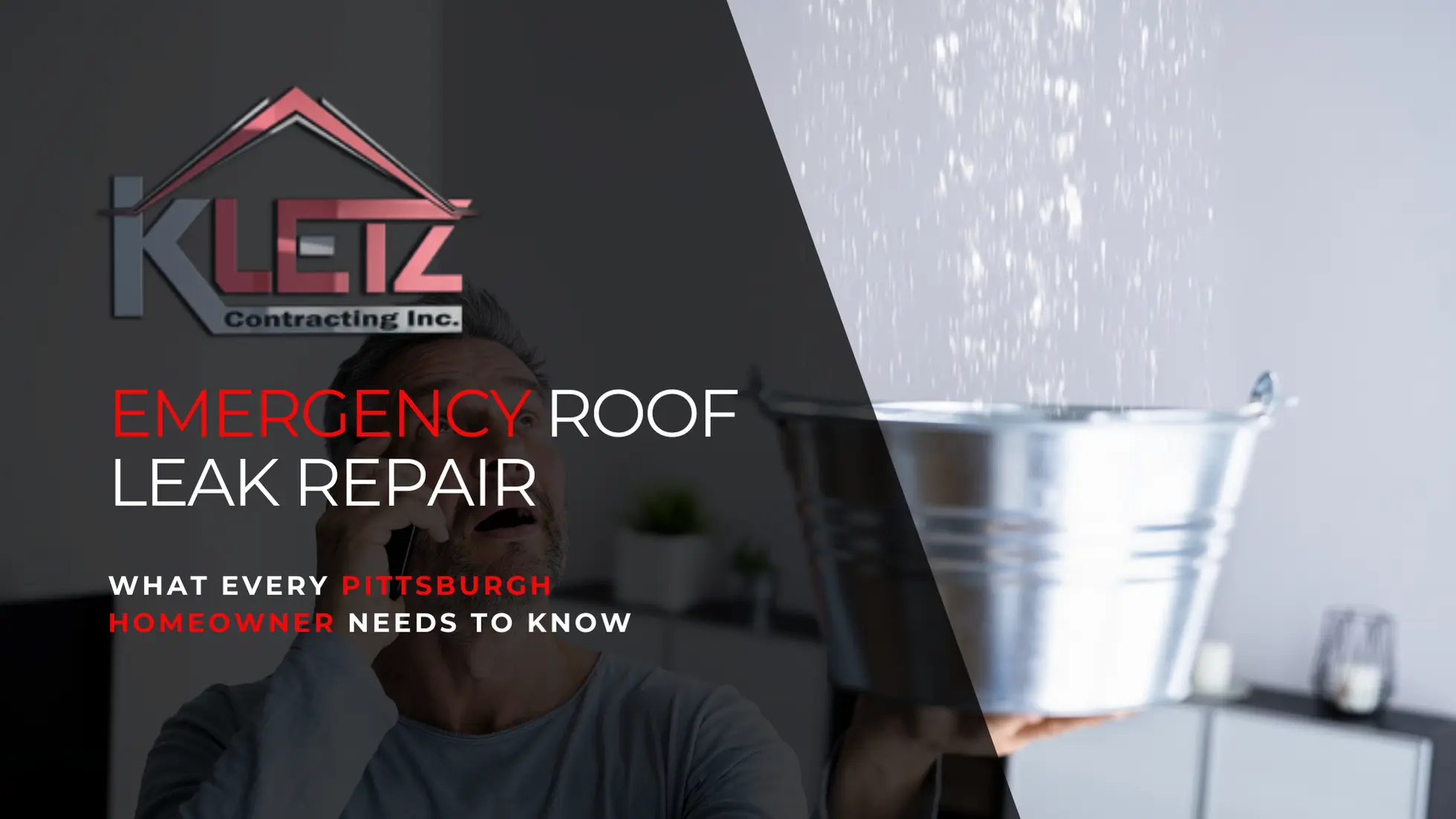 Emergency Roof Leak Repair: What Every Pittsburgh Homeowner Needs to Know